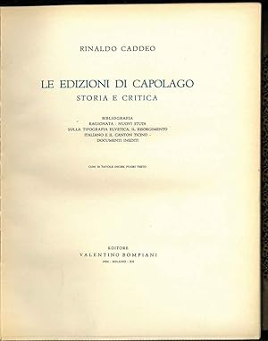Le edizioni di Capolago. Storia e critica. Bibliografia ragionata - Nuovi studi sulla tipografia ...