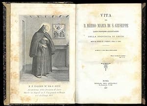 Vita del B. Egidio Maria di S.Giuseppe laico professo alcantarino della provincia di Lecce morto ...