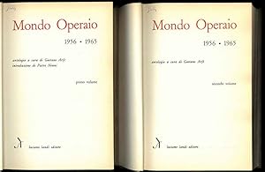 Mondo Operaio 1956 - 1965. Introduzione di Pietro Nenni. Opera in 2 volumi.