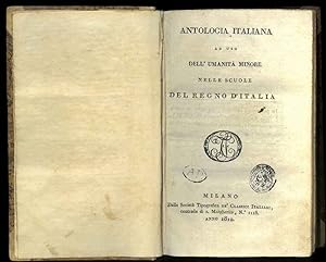 Antologia italiana ad uso dell'umanità nelle scuole del Regno d'Italia.
