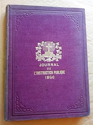 Journal de l'Instruction publique, dixiième année, 1866 - Journal of Education for Lower Canada, ...
