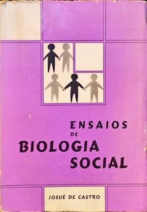 ENSAIOS DE BIOLOGIA SOCIAL.
