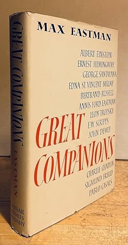 Great Companions: Critical Memoirs of Some Famous Friends