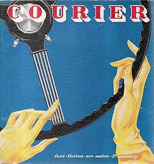 Courier. A Norman Kark publication. October 1951. Vol. 17 no.4. Featuring contributions by, Micha...
