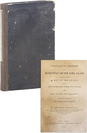 A Geological History of Manhattan or New York Island, Together with a Map of the Island, and a Su...