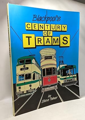Blackpool's century of trams