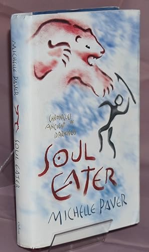 Soul Eater: Book 3 (Chronicles of Ancient Darkness). First Printing. Signed by Author