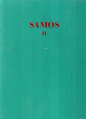 Samos Band II : Das Kastro Tigani: Die spätneolithische und chalkolithische Siedlung