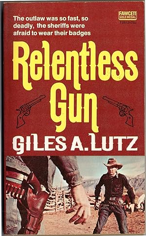 Relentless Gun