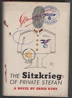 The Sitzkrieg of Private Stefan
