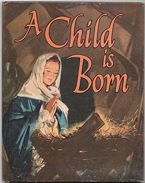 A Child is Born // The Photos in this listing are of the book that is offered for sale