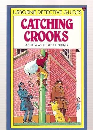 Catching Crooks Usborne Detective Guides