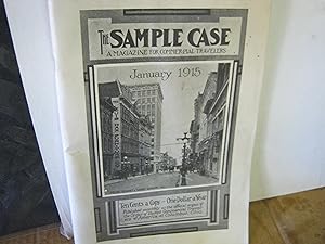 The Sample Case A Magazine For Commercial Travelers January 1915 Vol. 46 No. 1