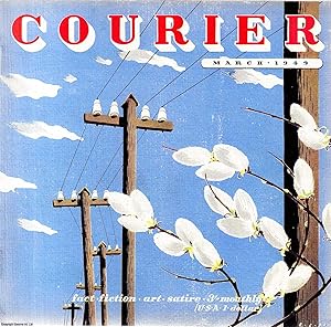 Courier. A Norman Kark publication. March 1949. Vol. 12 no.3. Cover designed by H.C. Paine. Featu...
