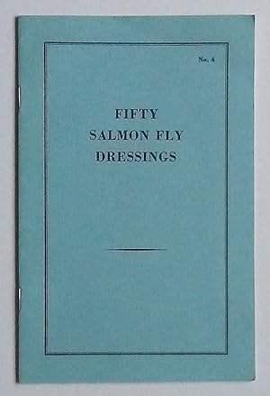 Fifty Salmon Fly Dressings