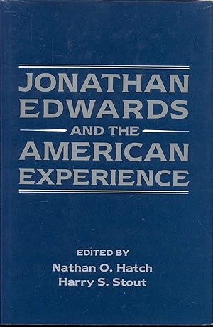 Jonathan Edwards and the American Experience
