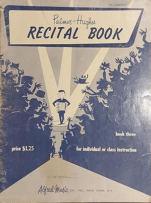 Recital Book - Accordion - Individual Or Class Intruction Book 3