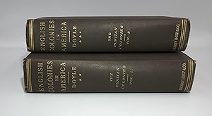 English Colonies in America, The Puritan Colonies, 2 Vols.