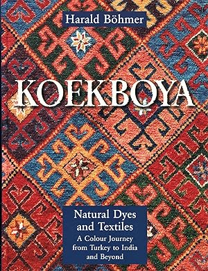 Koekboya; natural dyes and textiles