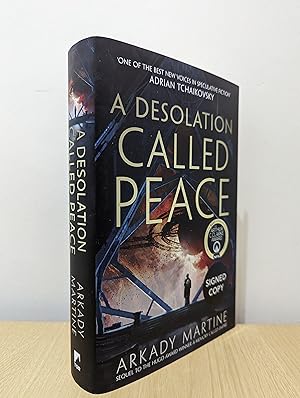 A Desolation Called Peace (Teixcalaan) (Signed First Edition)