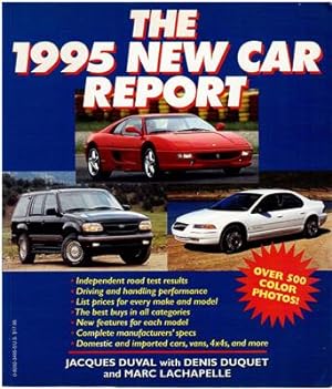 The 1995 New Car Report