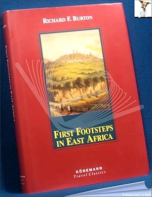 First Footsteps in East Africa: Or, an Exploration of Harar