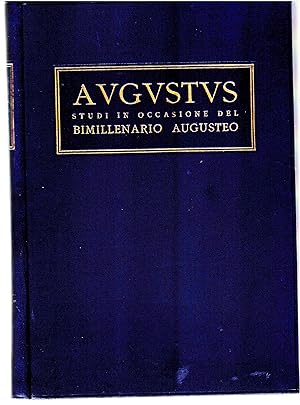Augustus. Studi in Occasione del Bimillenario Augusteo