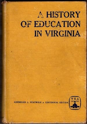 A History of Education in Virginia