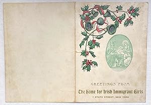 Greetings from the Home for Irish Immigrant Girls [Christmas card]