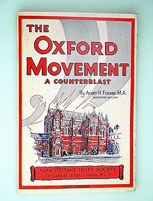 The Oxford Movement : a counterblast