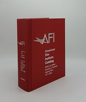 AMERICAN FILM INSTITUTE CATALOG Within Our Gates Ethnicity in American Feature Films 1911-1960