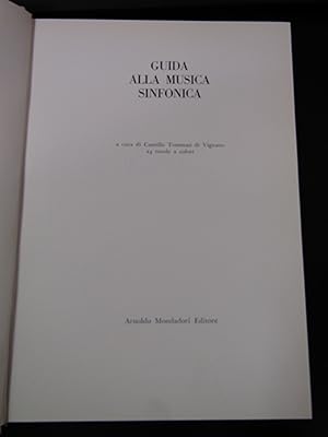 Guida alla musica sinfonica. Mondadori 1968.