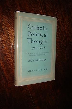 Catholic Political Thought 1789-1848 (first printing)