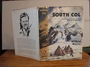 South Col - A Personal Story of the Ascent of Everest