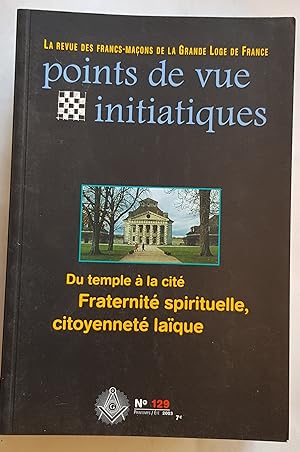 Points de vue initiatiques - La revue des Francs-maçons de la Grande Loge de France - Lot de 9 nu...