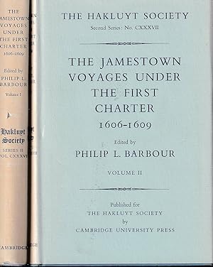 The Jamestown Voyages under the First Charter 1606-1609. Documents relating to the foundation of ...