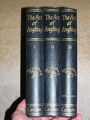 The Art Of Angling - Volume I - III