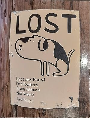 Lost: Lost and Found Pet Posters from Around the World
