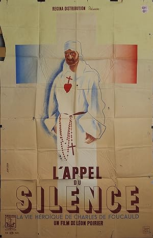 "L'APPEL DU SILENCE" LA VIE HEROÏQUE DE CHARLES DE FOUCAULD / Réalisé par Léon POIRIER en 1936 av...