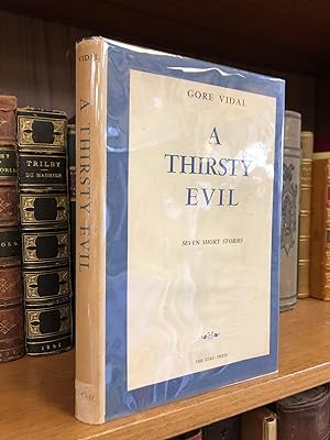 A THIRSTY EVIL: SEVEN SHORT STORIES [SIGNED]