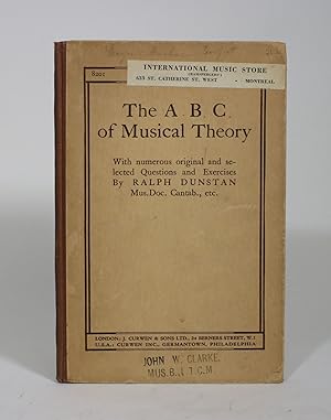 The A.B.C. of Musical Theory, With numerous and selected Questions and Exercises