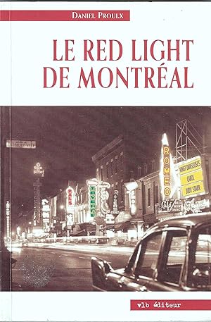 Le Red Light de Montréal