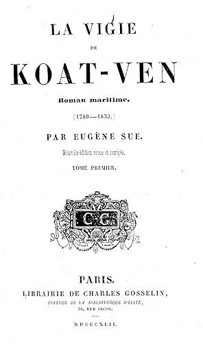 LA VIGIE DE KOAT-VEN. Roman maritime. (1780-1830).
