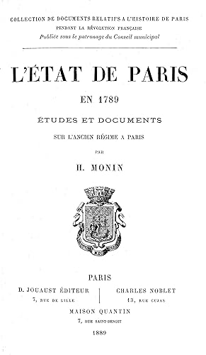 L'ÉTAT DE PARIS EN 1789. Études et Documents sur l'Ancien Régime à Paris.