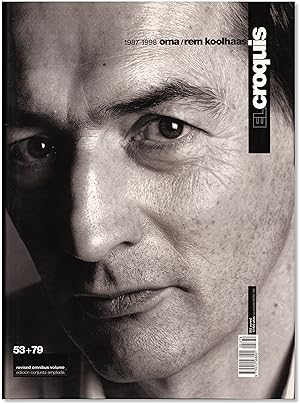 Rem Koolhaas: 1987-1998. El Croquis 53+79. Revised Omnibus Volume.