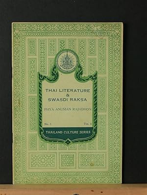 Thai Literature and Swasdi Raksa. Thailand Culture Series #3