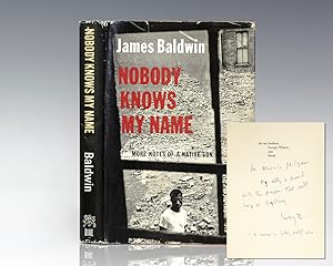 Nobody Knows My Name: More Notes of a Native Son.