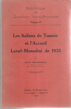 Les Italiens de Tunisie et l'Accord Laval-Mussolini de 1935