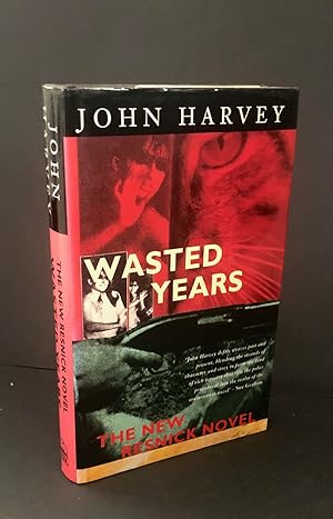 WASTED YEARS. First UK Printing, Signed