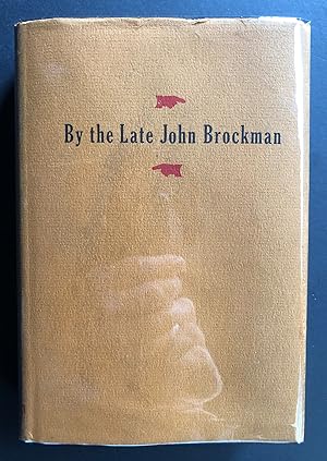 By the Late John Brockman (INSCRIBED to George Litwin)
